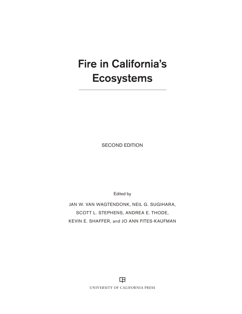 Fire in California’s Ecosystems 2nd Edition