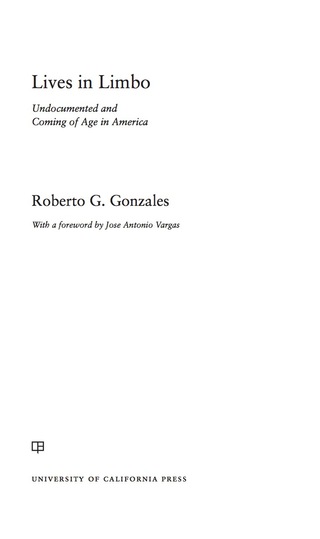 Cover image: Lives in Limbo 1st edition 9780520287266