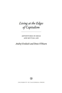 Imagen de portada: Living at the Edges of Capitalism 1st edition 9780520287297