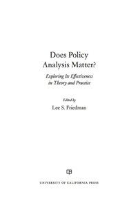 Imagen de portada: Does Policy Analysis Matter? 1st edition 9780520287396
