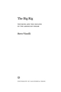 Cover image: The Big Rig 1st edition 9780520278110