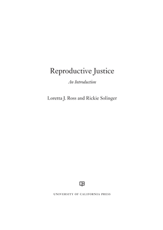 صورة الغلاف: Reproductive Justice 1st edition 9780520288188