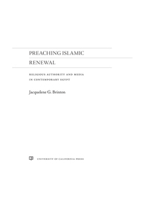 Imagen de portada: Preaching Islamic Renewal 1st edition 9780520286993