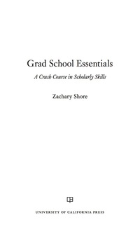 Titelbild: Grad School Essentials 1st edition 9780520288294