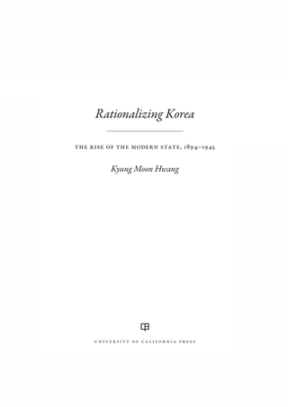 Imagen de portada: Rationalizing Korea 1st edition 9780520288324