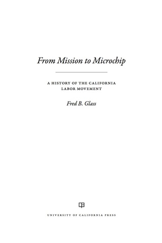 Cover image: From Mission to Microchip 1st edition 9780520288409
