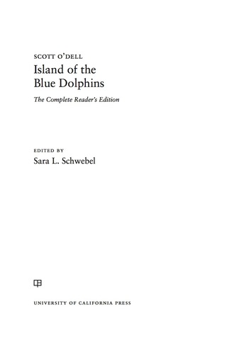 Imagen de portada: Island of the Blue Dolphins 1st edition 9780520402317