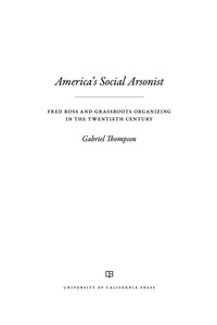 Cover image: America's Social Arsonist 1st edition 9780520280830