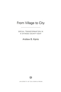 Cover image: From Village to City 1st edition 9780520289703