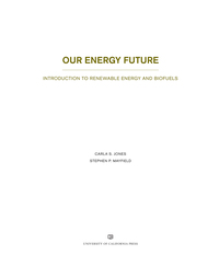Cover image: Our Energy Future 1st edition 9780520278776