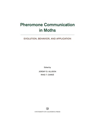 Cover image: Pheromone Communication in Moths 1st edition 9780520278561