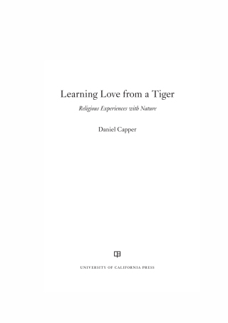 Imagen de portada: Learning Love from a Tiger 1st edition 9780520290419