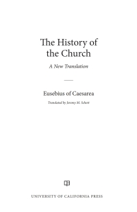 Imagen de portada: The History of the Church 1st edition 9780520291102