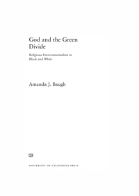 Cover image: God and the Green Divide 1st edition 9780520291164
