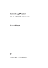 Imagen de portada: Punishing Disease 1st edition 9780520291584