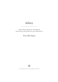 Omslagafbeelding: Solitary 1st edition 9780520292239