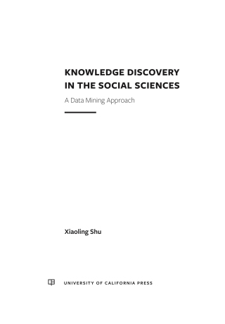 Cover image: Knowledge Discovery in the Social Sciences 1st edition 9780520339996