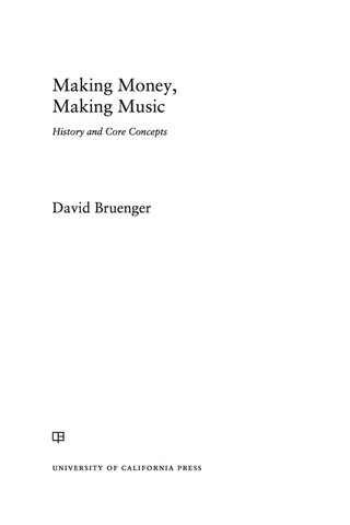 表紙画像: Making Money, Making Music 1st edition 9780520292581
