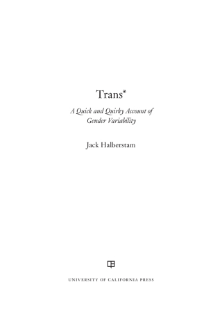 Imagen de portada: Trans 1st edition 9780520292680