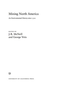Titelbild: Mining North America 1st edition 9780520279179