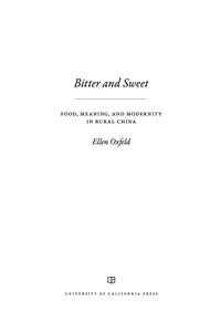 Cover image: Bitter and Sweet 1st edition 9780520293519