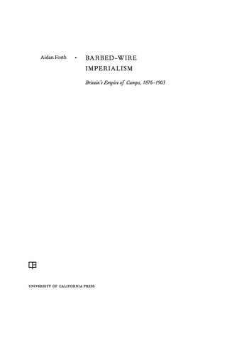 Imagen de portada: Barbed-Wire Imperialism 1st edition 9780520293960