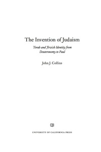 Cover image: The Invention of Judaism 1st edition 9780520294110