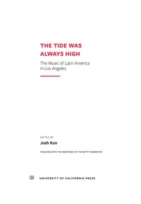 صورة الغلاف: The Tide Was Always High 1st edition 9780520294400