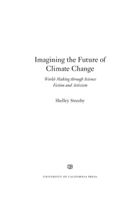 صورة الغلاف: Imagining the Future of Climate Change 1st edition 9780520294455