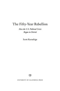 Imagen de portada: The Fifty-Year Rebellion 1st edition 9780520294912