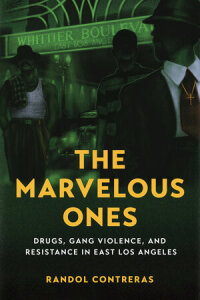 Titelbild: The Marvelous Ones 1st edition 9780520295094