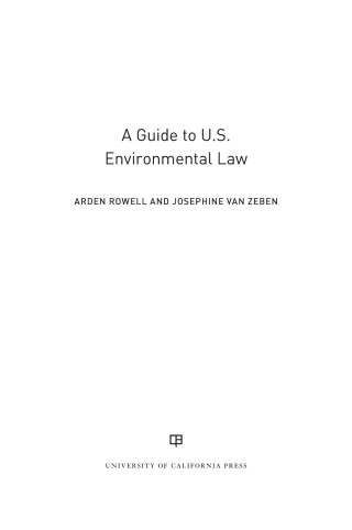 صورة الغلاف: A Guide to U.S. Environmental Law 1st edition 9780520295230