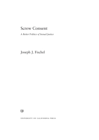 Imagen de portada: Screw Consent 1st edition 9780520295414