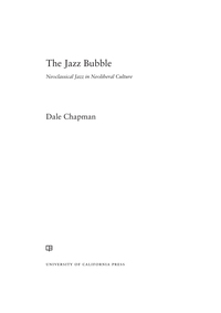 Imagen de portada: The Jazz Bubble 1st edition 9780520279377