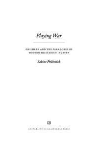 Imagen de portada: Playing War 1st edition 9780520295452