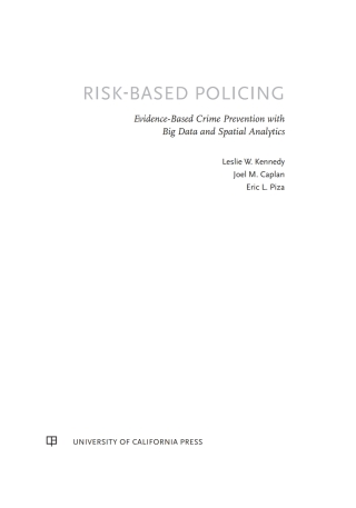 Cover image: Risk-Based Policing 1st edition 9780520295636