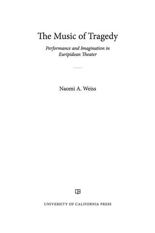 صورة الغلاف: The Music of Tragedy 1st edition 9780520295902