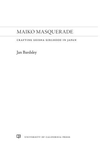 Cover image: Maiko Masquerade 1st edition 9780520296442