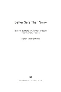 Cover image: Better Safe Than Sorry 1st edition 9780520296695