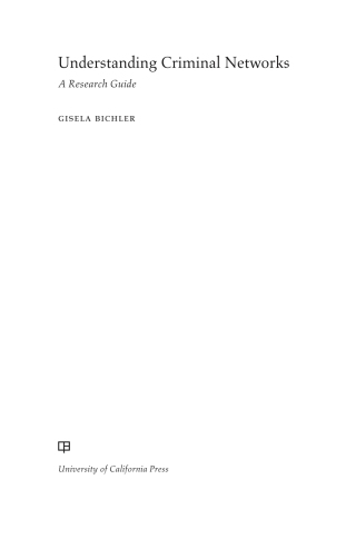 Cover image: Understanding Criminal Networks 1st edition 9780520297050
