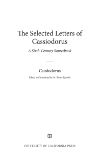 Imagen de portada: The Selected Letters of Cassiodorus 1st edition 9780520297340