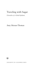صورة الغلاف: Traveling with Sugar 1st edition 9780520297548