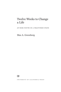 Titelbild: Twelve Weeks to Change a Life 1st edition 9780520297746