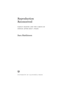 Imagen de portada: Reproduction Reconceived 1st edition 9780520298200