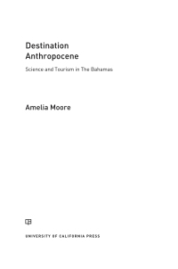 Imagen de portada: Destination Anthropocene 1st edition 9780520298934