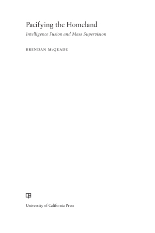 Cover image: Pacifying the Homeland 1st edition 9780520299740