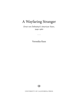 表紙画像: A Wayfaring Stranger 1st edition 9780520301832