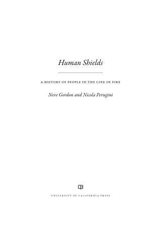 Cover image: Human Shields 1st edition 9780520301849