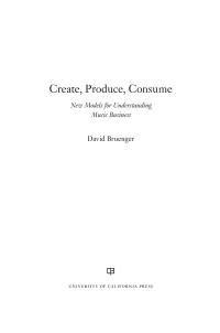 Cover image: Create, Produce, Consume 1st edition 9780520303508