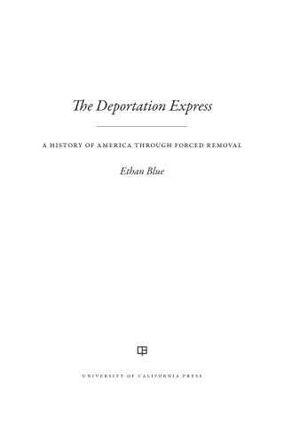 Cover image: The Deportation Express 1st edition 9780520304444